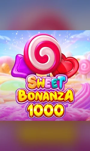 Sweet Bonanza 1000